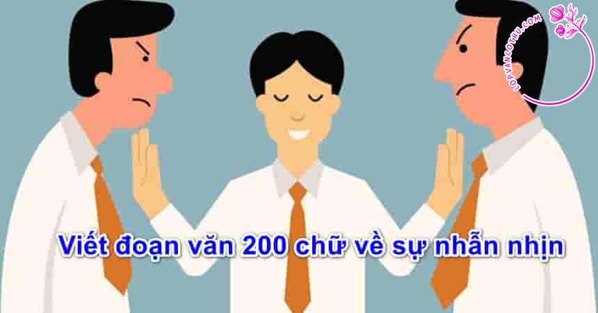 nghị luận xã hội về nhẫn nhịn