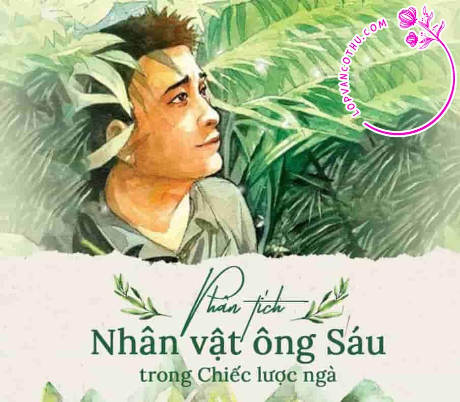 Phân tích nhân vật ông sáu trong truyện chiếc lược ngà