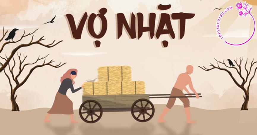 Cảm nhận vẻ đẹp người nông dân qua đoạn trích "Vợ Nhặt"