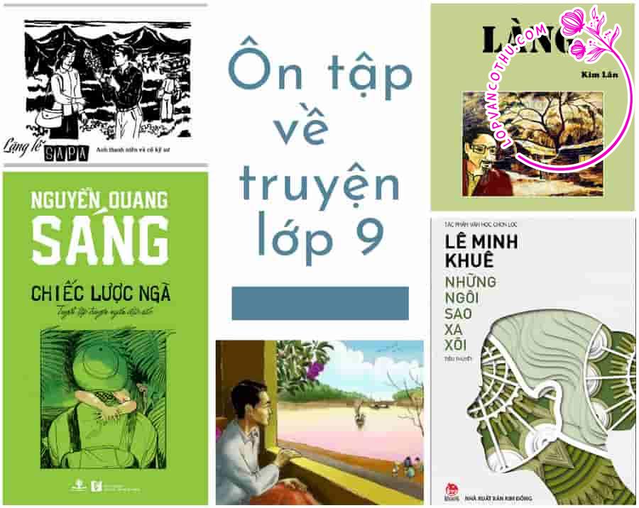 Ôn tập truyện ngắn hiện đại Việt Nam (1945 - 1975) chương trình Ngữ văn 9