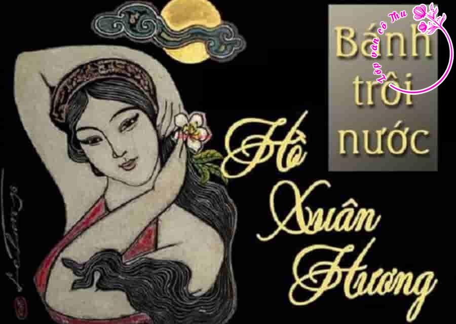 Phân tích bài thơ "Bánh trôi nước" của Hồ Xuân Hương