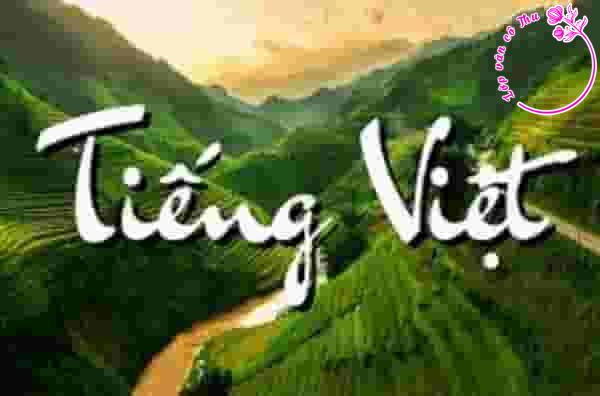 Phân tích đoạn trích "Tiếng Việt" - Nguyễn Phan Hách